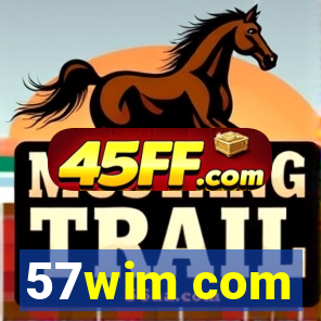 57wim com